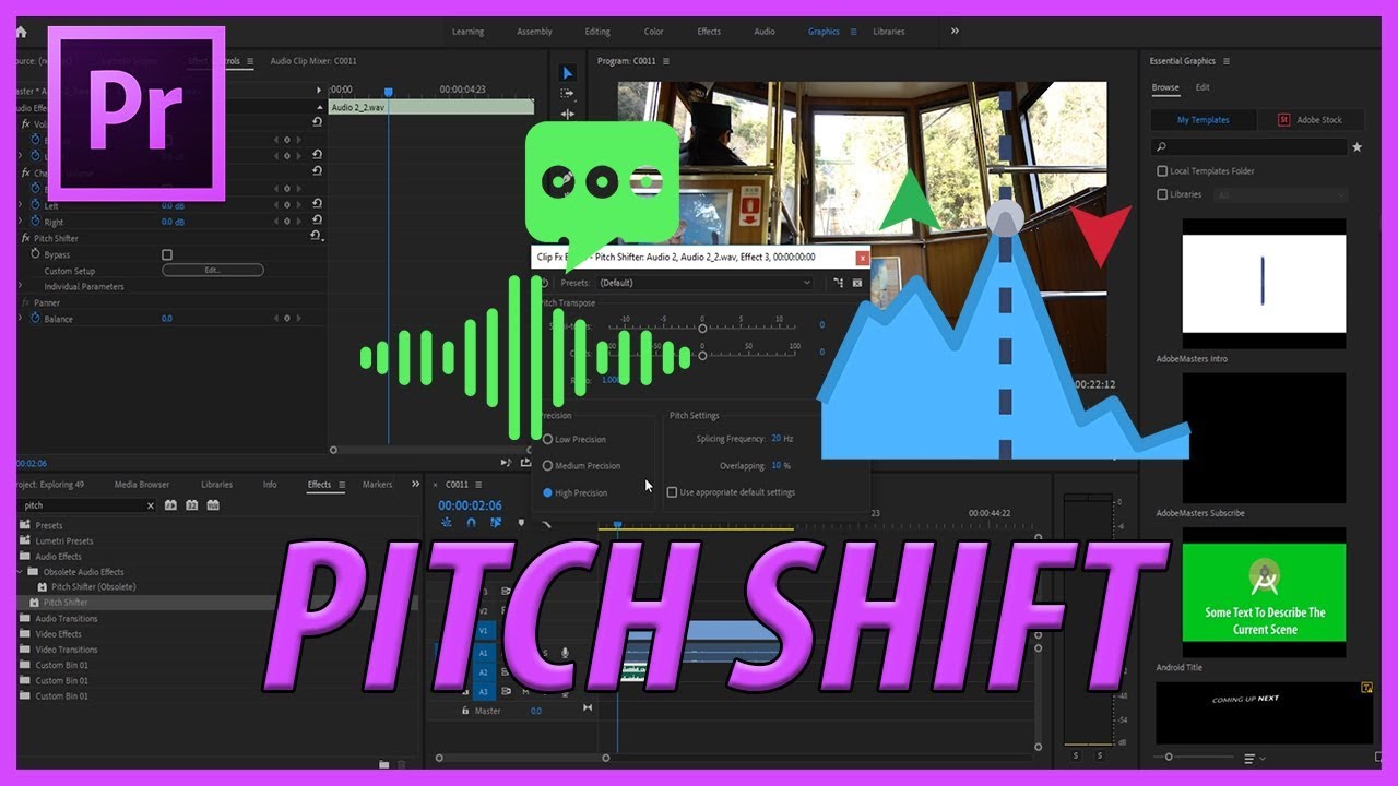 How to Create a High/Low Pitch Voice in Adobe Premiere Pro CC 2019