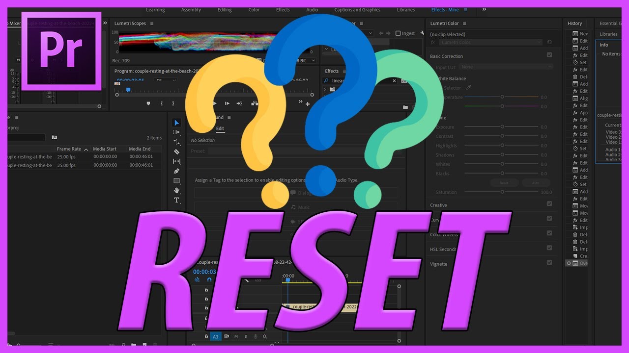 How to Reset a Workspace in Adobe Premiere Pro