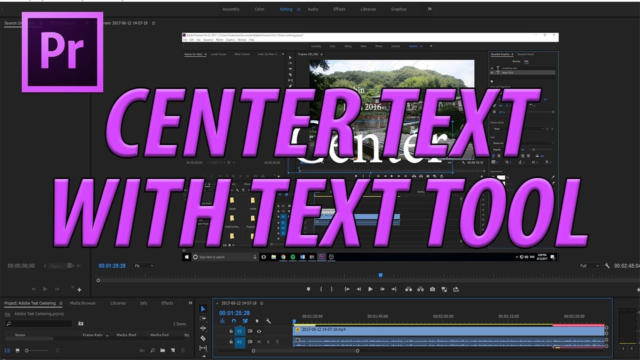 How to Center Text with the Text Tool in Adobe Premiere Pro CC (2017)