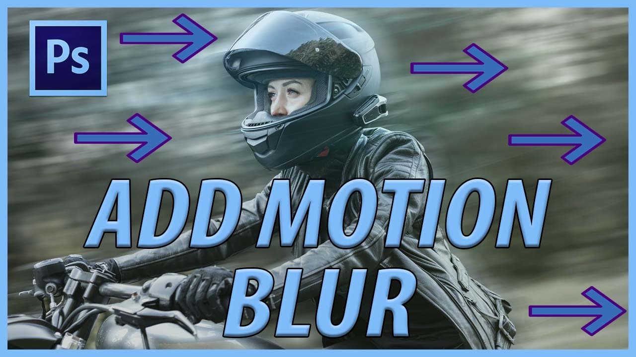 How to Add Motion Blur in Adobe Photoshop CC (2021)