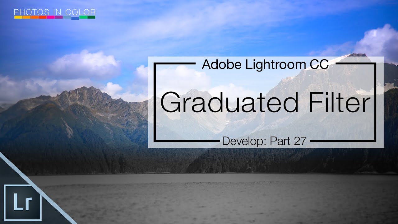 How to Use Graduated Filters to Apply Multiple Filters at the Same Time