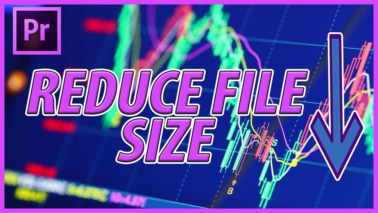 How to Reduce File Size in Adobe Premiere Pro CC (2023)