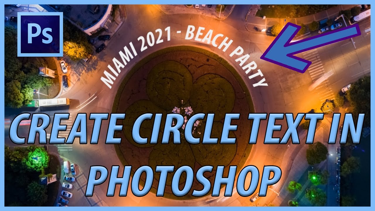 How to Create Circle Text in Adobe Photoshop CC