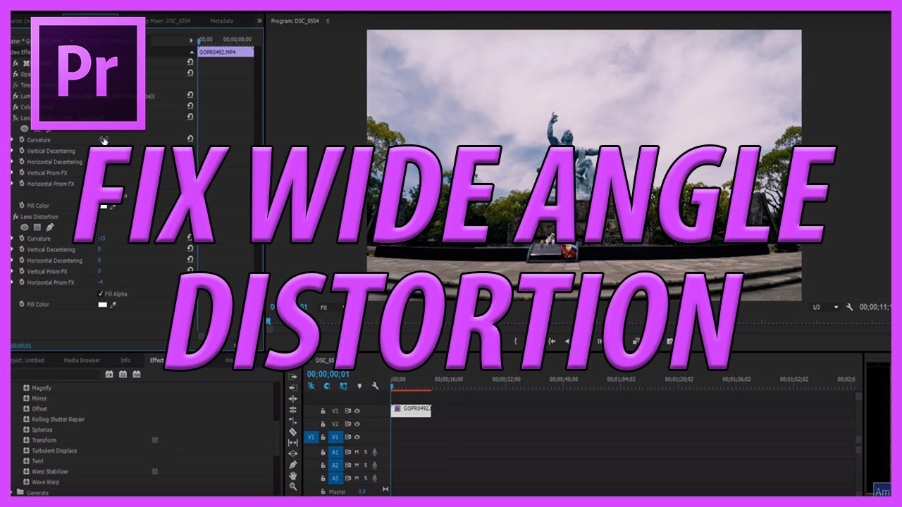 How to Fix GoPro Fisheye Lens Distortion in Adobe Premiere Pro CC
